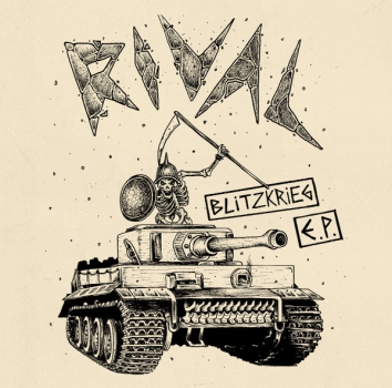 Rival – Blitzkrieg EP